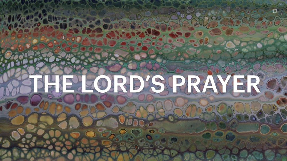 The Lord\'s Prayer